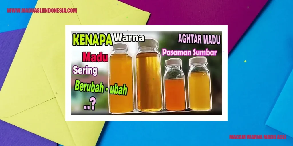 Content image for Macam Macam Warna Madu Asli
